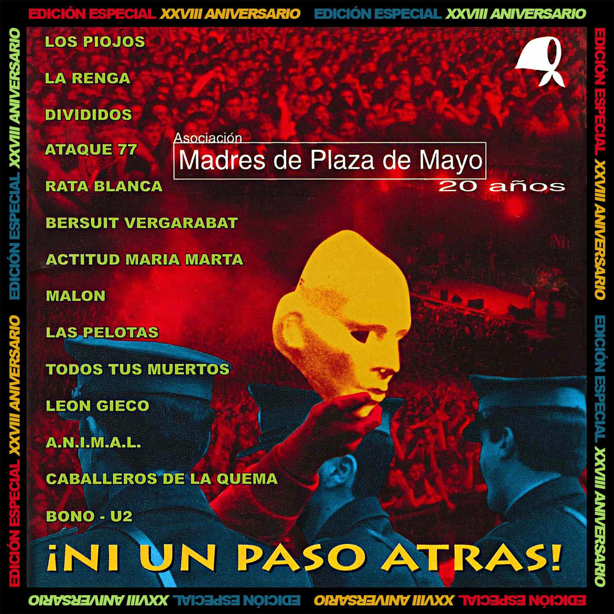 Album cover of Madres 20 Años ¡Ni Un Paso Atrás! Edición XXVIII Aniversario (En Vivo Festival Madres 20 años ¡Ni Un Paso Atrás!)