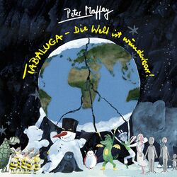 Cover of Tabaluga - Die Welt ist wunderbar (Deluxe Version)