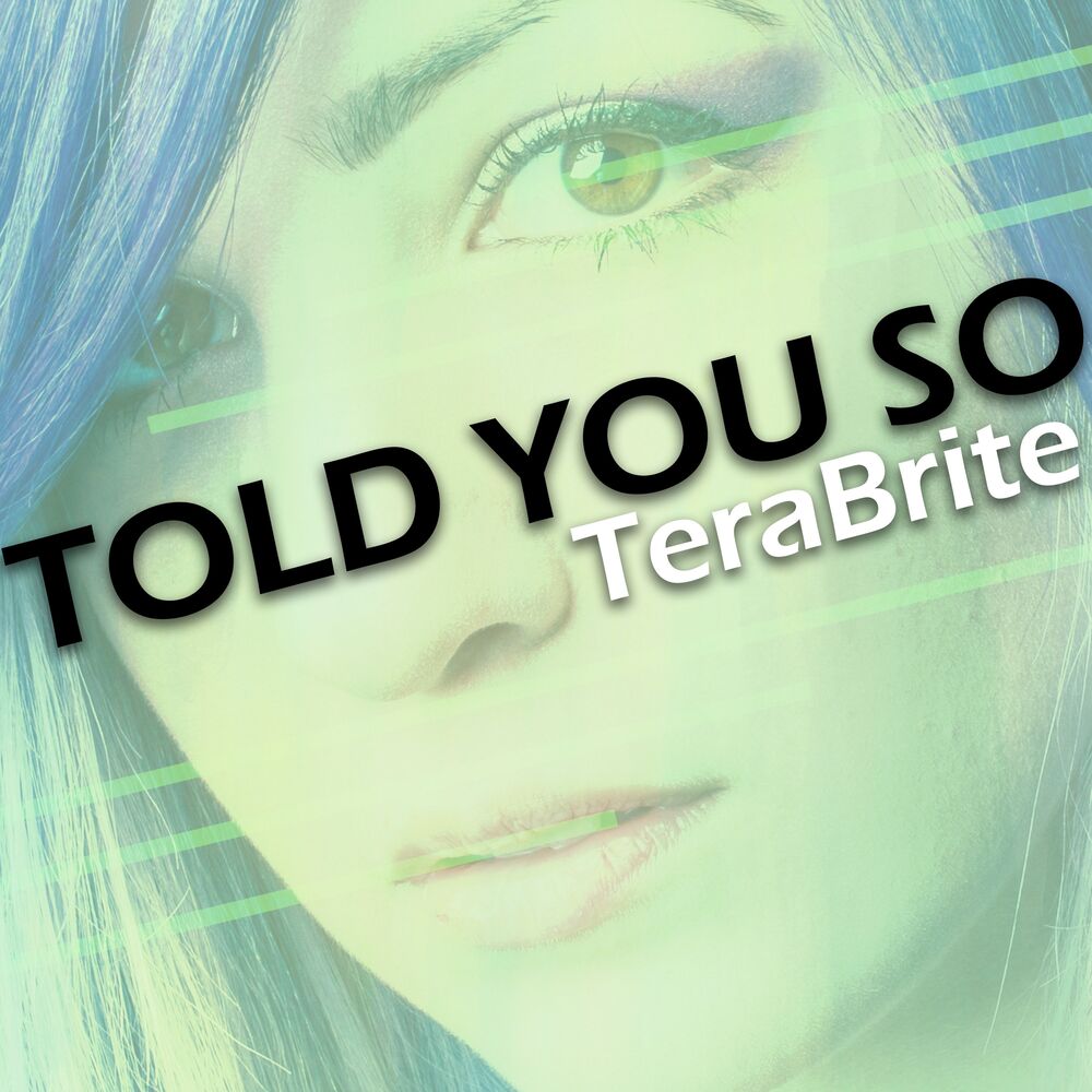 Picture of Told You So