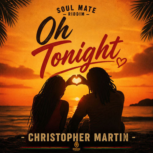Oh Tonight - Soul Mate Riddim artwork