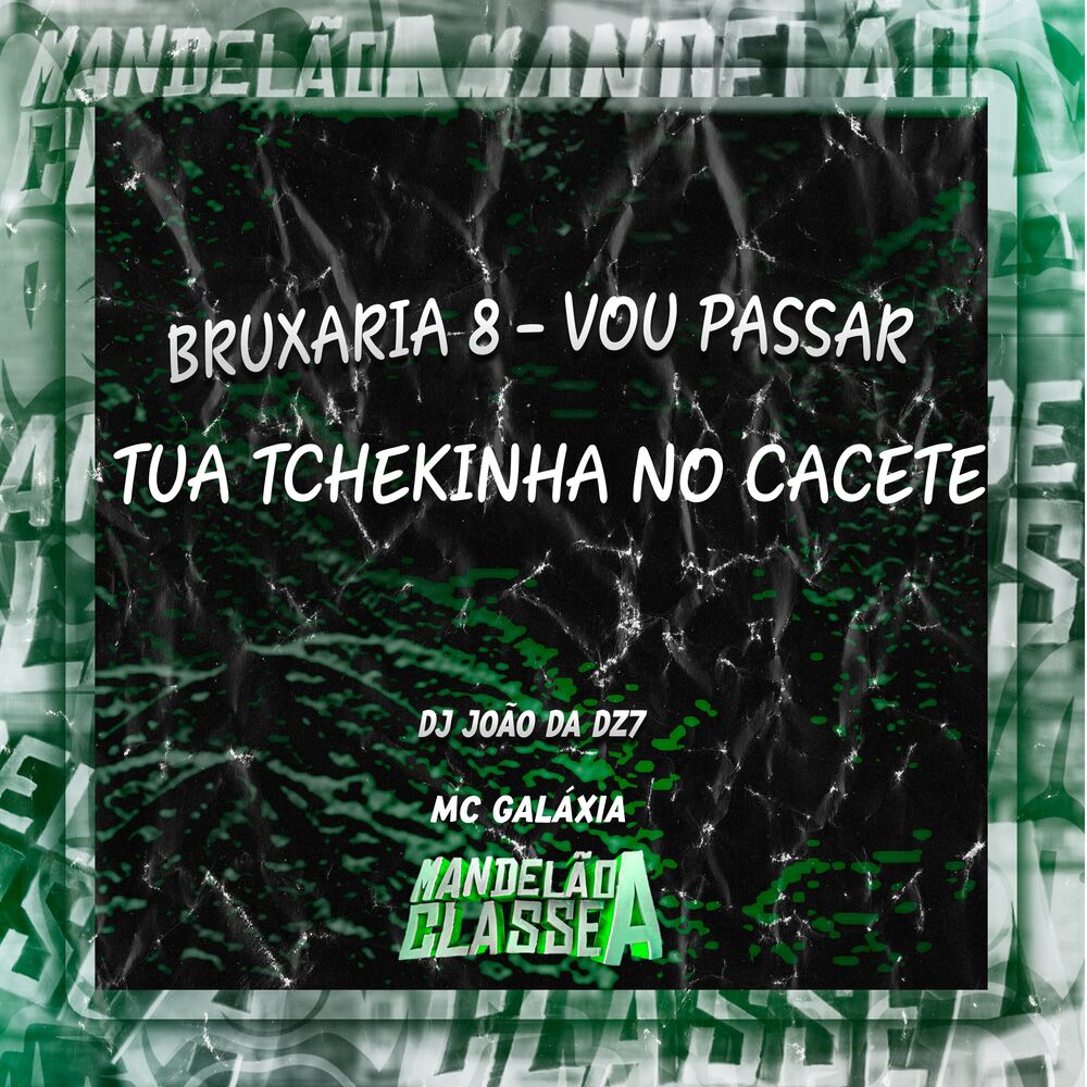 Picture of Bruxaria 8 - Vou Passar Tua Tchekinha no Cacete