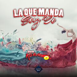 Cover of La Que Manda Soy Yo (Cover)