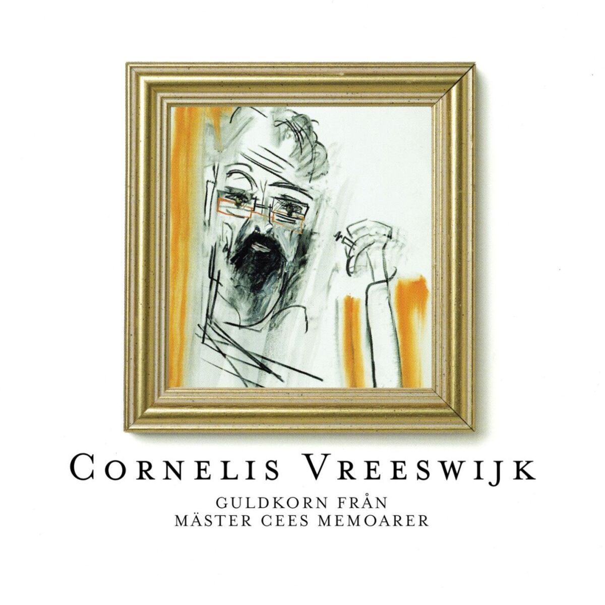 Album cover of Guldkorn från Mäster Cees Memoarer