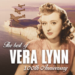 Cover of The Best of Vera Lynn: 100th Anniversary