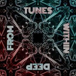 Tunes from Deep Within