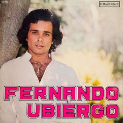 Fernando Ubiergo (Remasterizado 2021)
