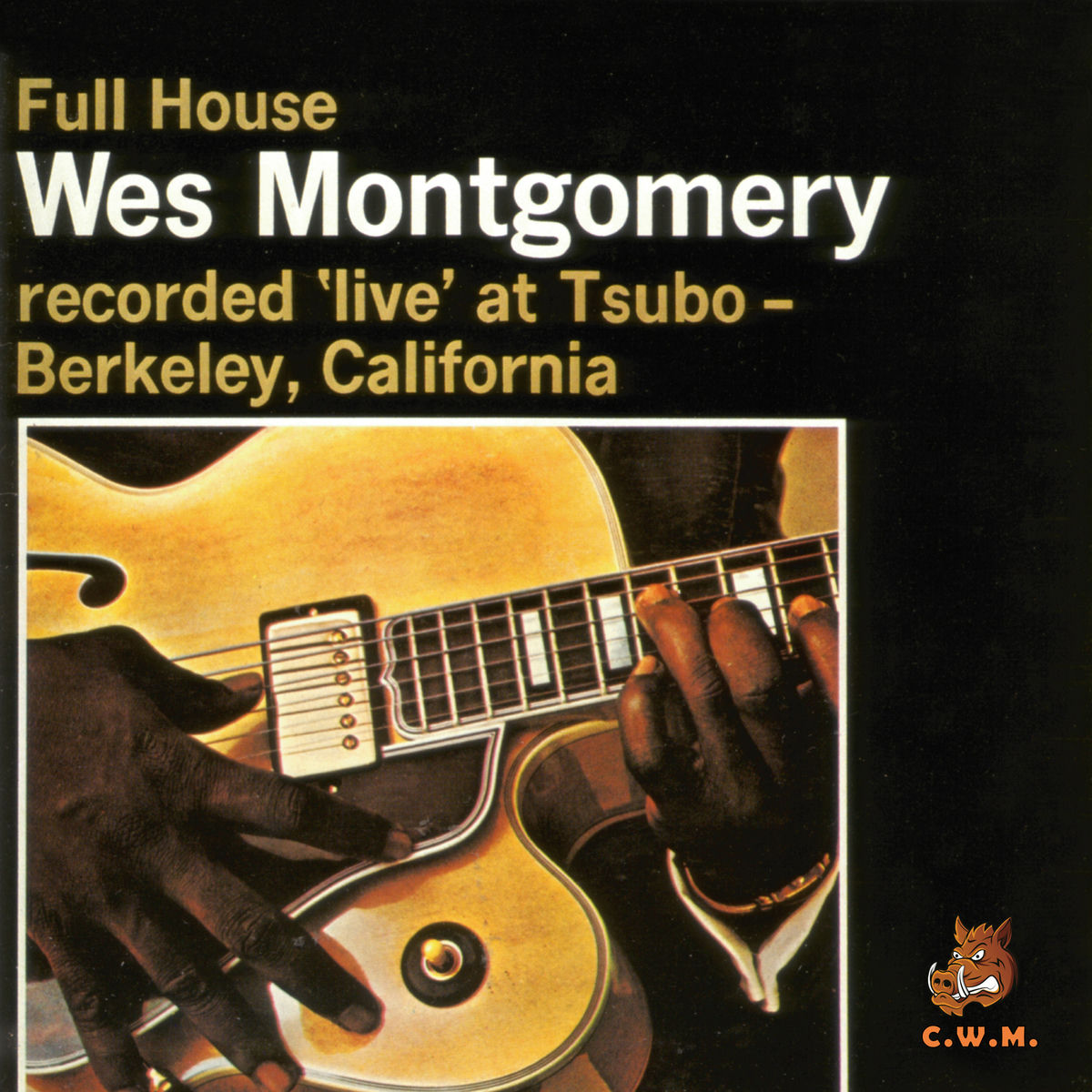Album cover of Full House Wes Montgomery