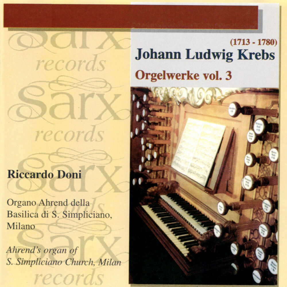 Picture of J. L. Krebs: Orgelwerke, Vol. 3 (Organo Ahrend della Basilica di S. Simpliciano, Milano) [Ahrend's Organ of S. Simpliciano Church,