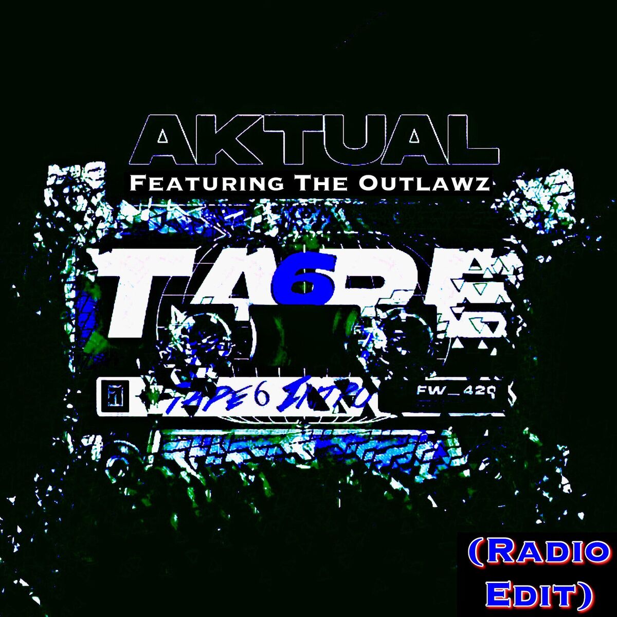 Album cover of Tape 6 (Intro) [Radio Edit]