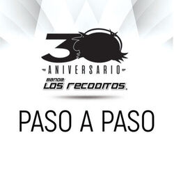 Cover of Paso A Paso (Versión 30 Aniversario)