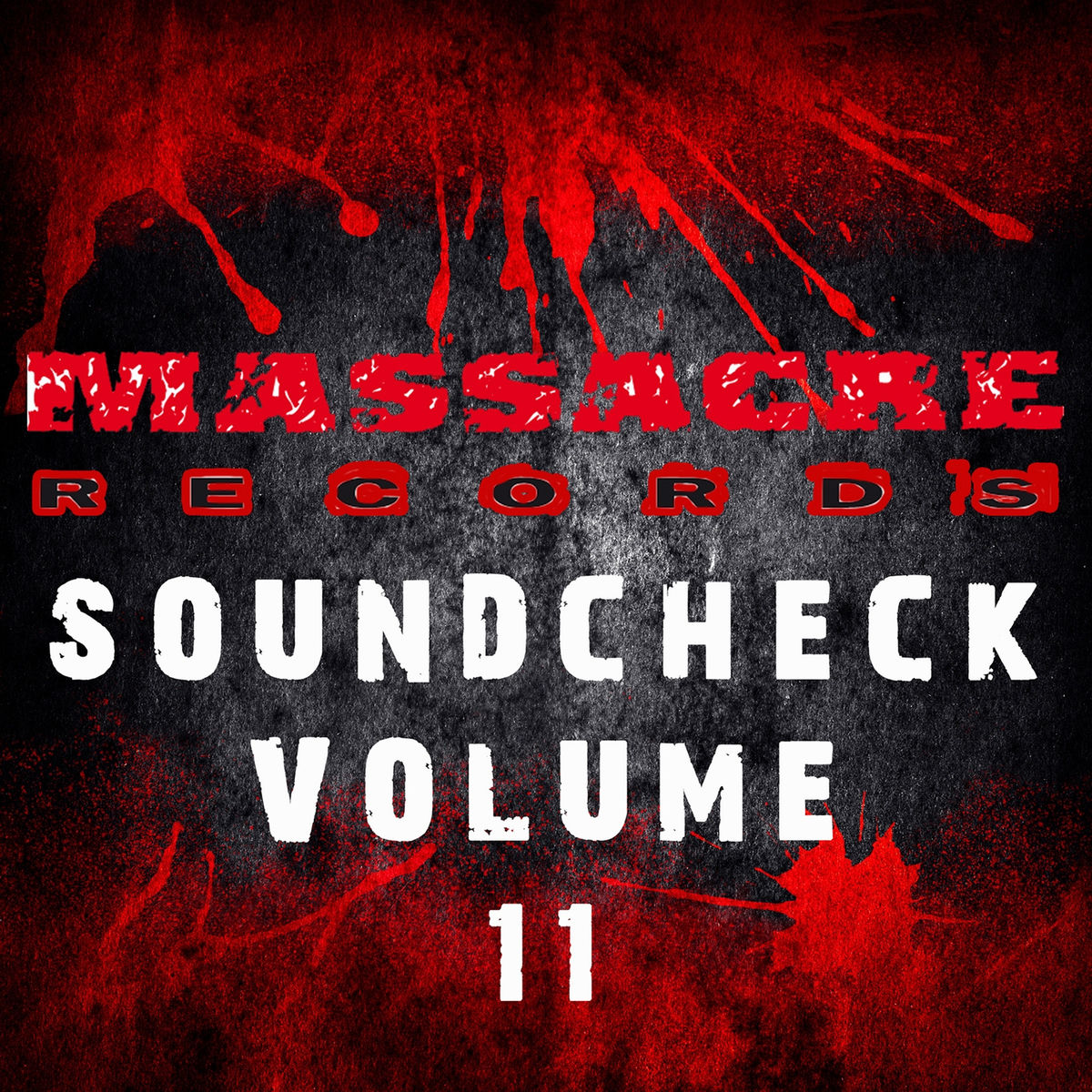Album cover of Massacre Soundcheck, Vol. 11