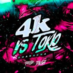 Cover of 4K Vs Tokyo (Guaracha)