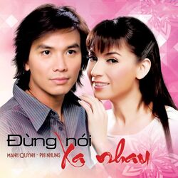Cover of Đừng Nói Xa Nhau