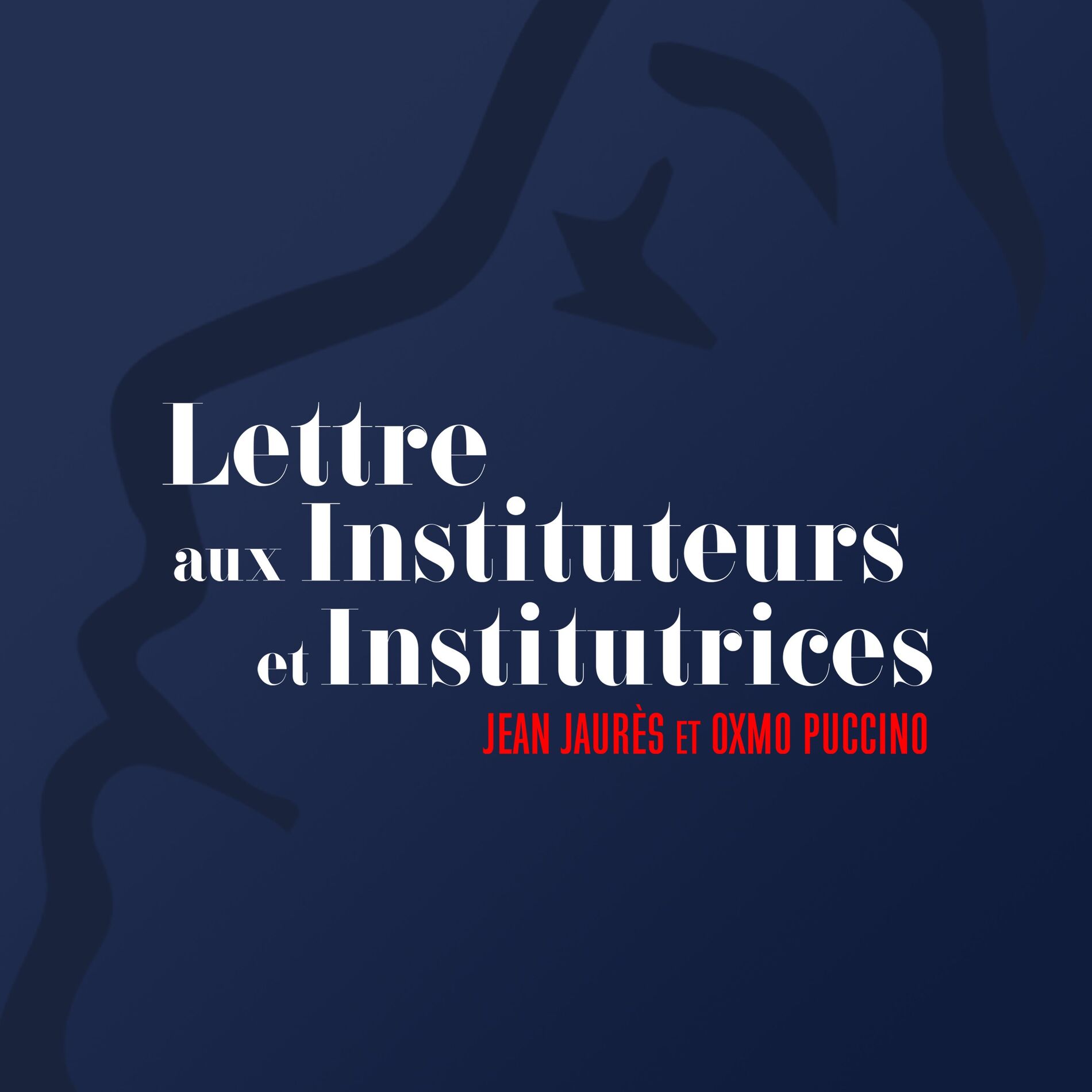 Album cover of Lettre aux instituteurs (Jean Jaurès)