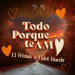 Cover of Todo Porque Te Amo