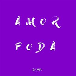 Cover of Amor Foda