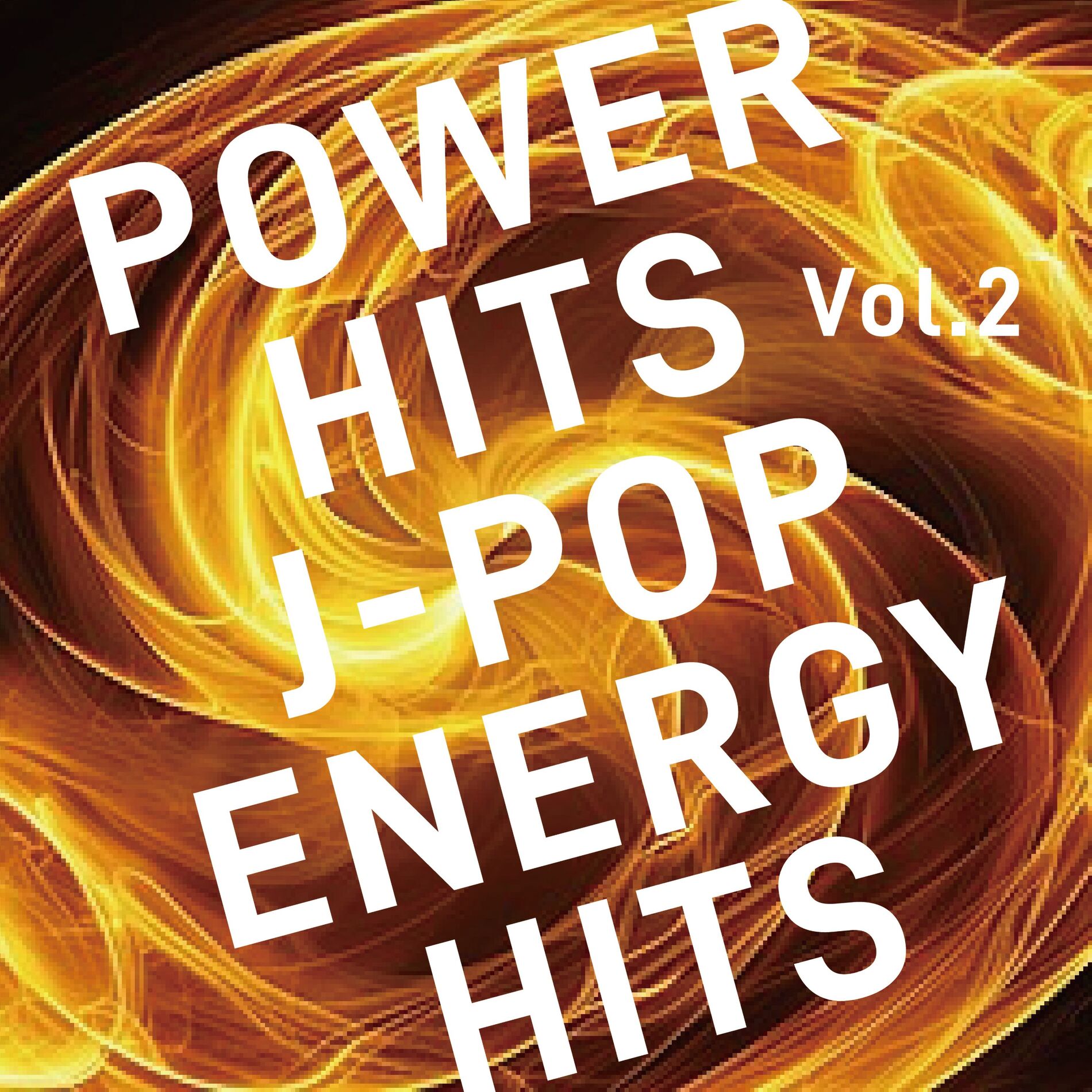 Album cover of POWER HITS J-POP ENERGY HITS Vol.2 (DJ MIX)