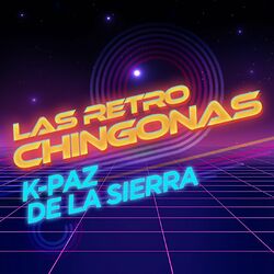 Cover of Las Retro Chingonas