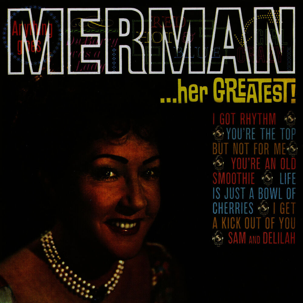Picture of Merman.. Her Greatest!