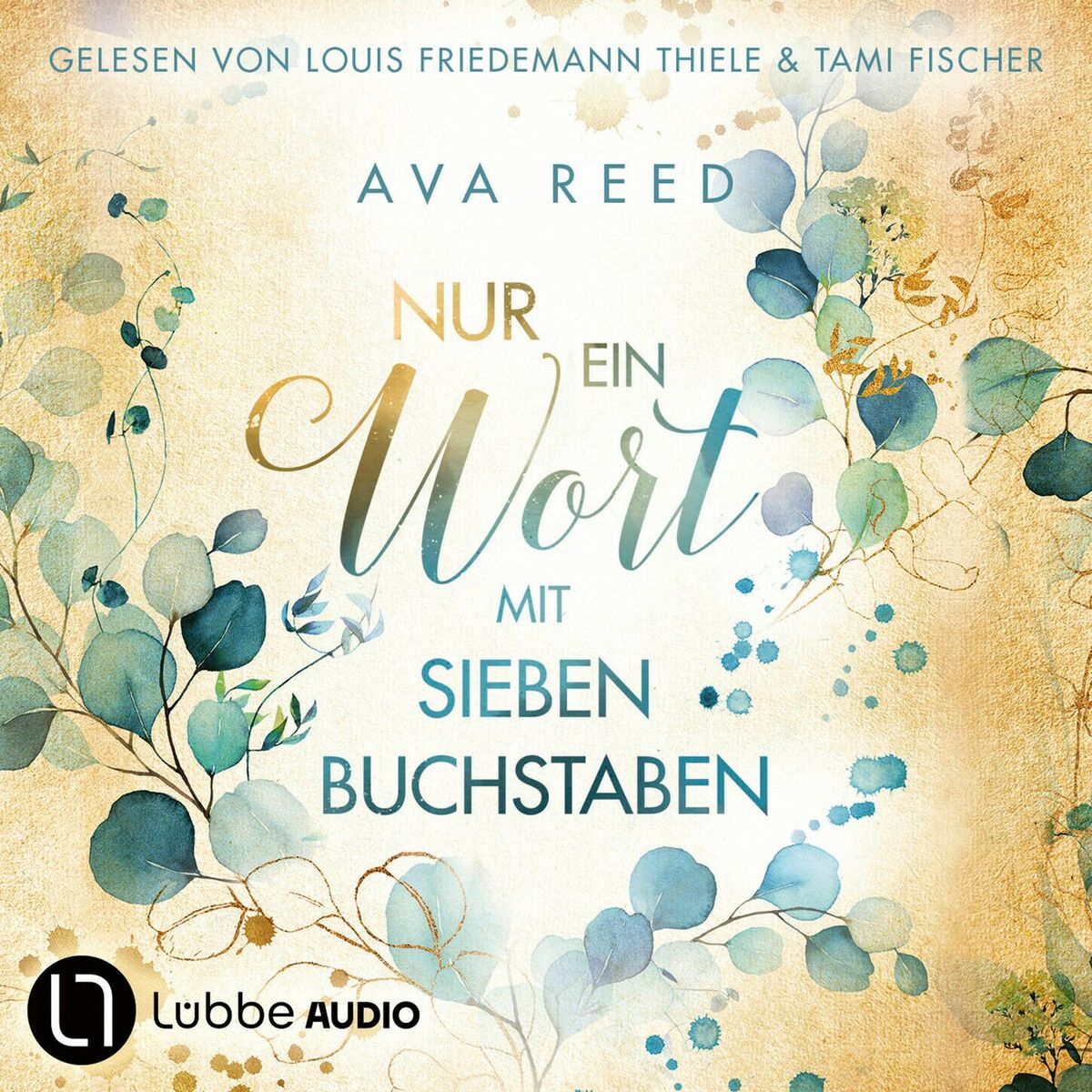 Album cover of Nur ein Wort mit sieben Buchstaben (Ungekürzt)
