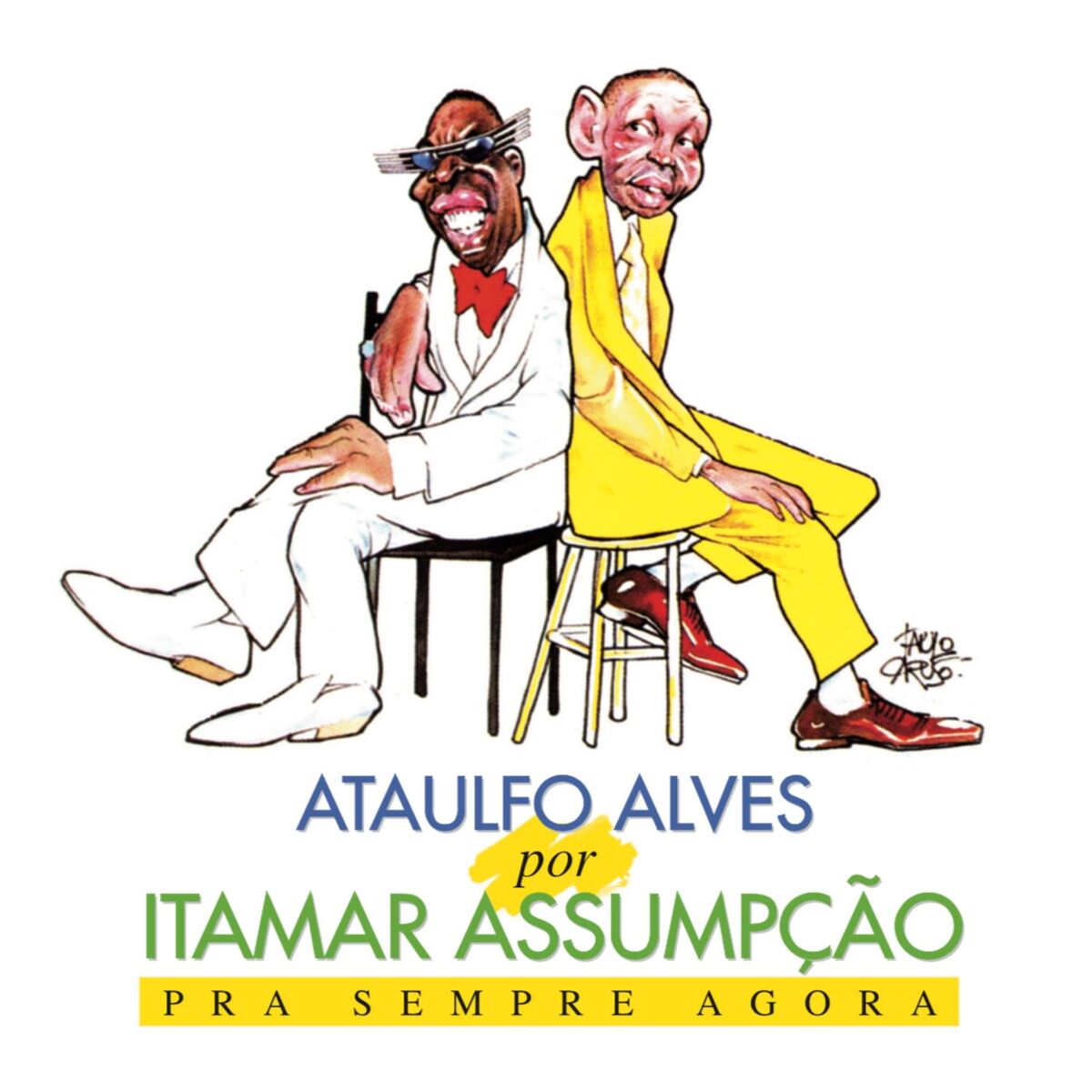 Album cover of Ataulfo Alves por Itamar Assumpção - Pra Sempre Agora