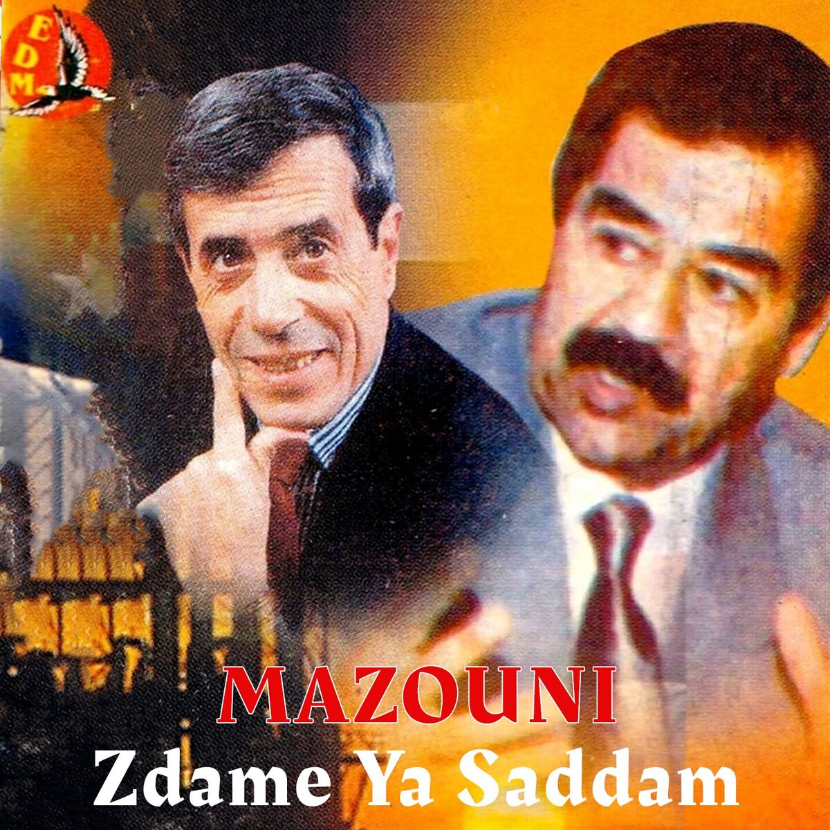 Album cover of Zdame Ya Saddam