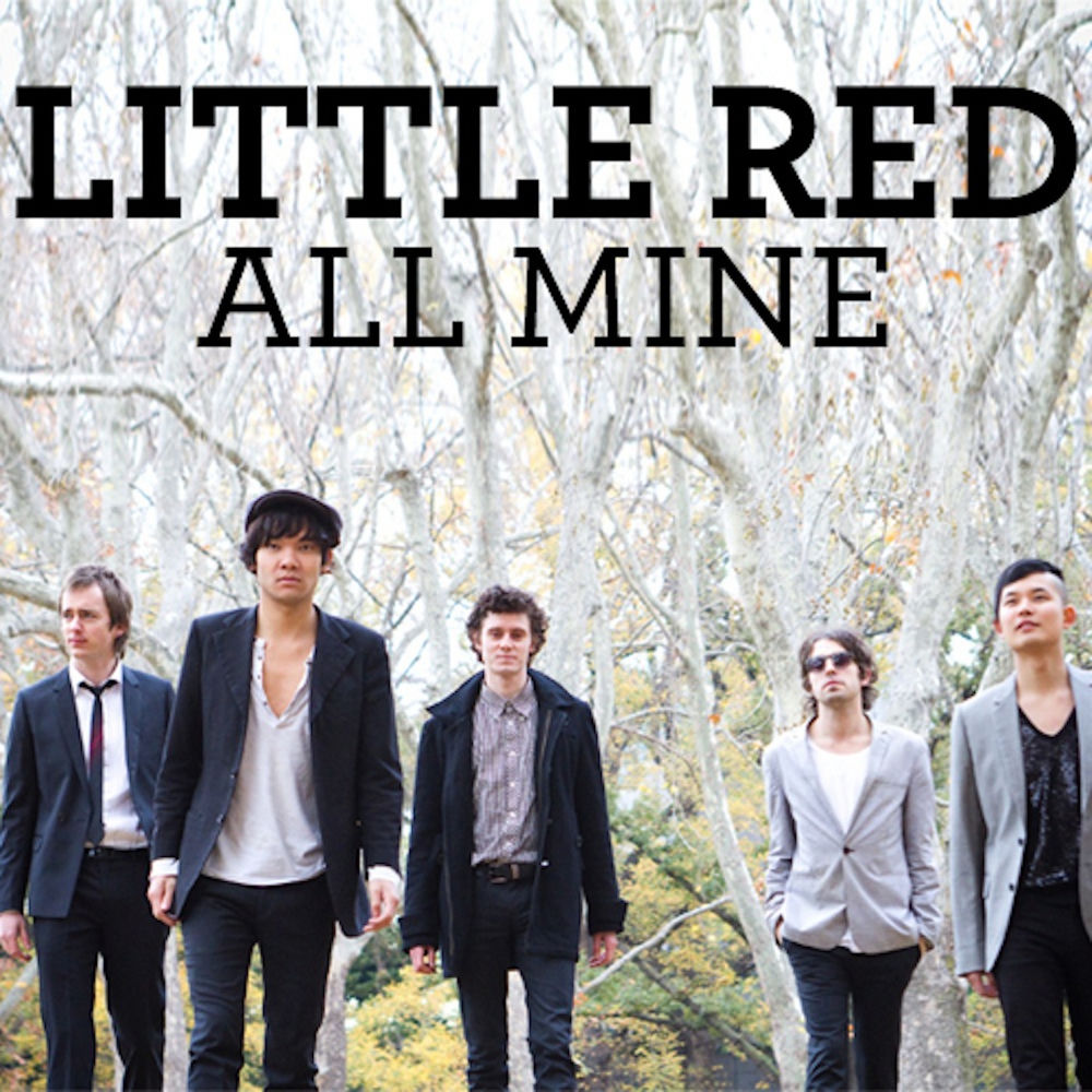 Album artwork for All Mine (Radio Edit) by Little Red