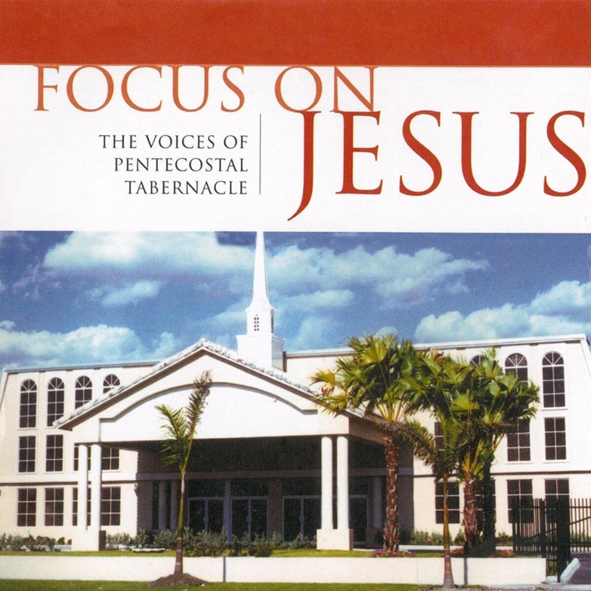 Album cover of Focus On Jesus