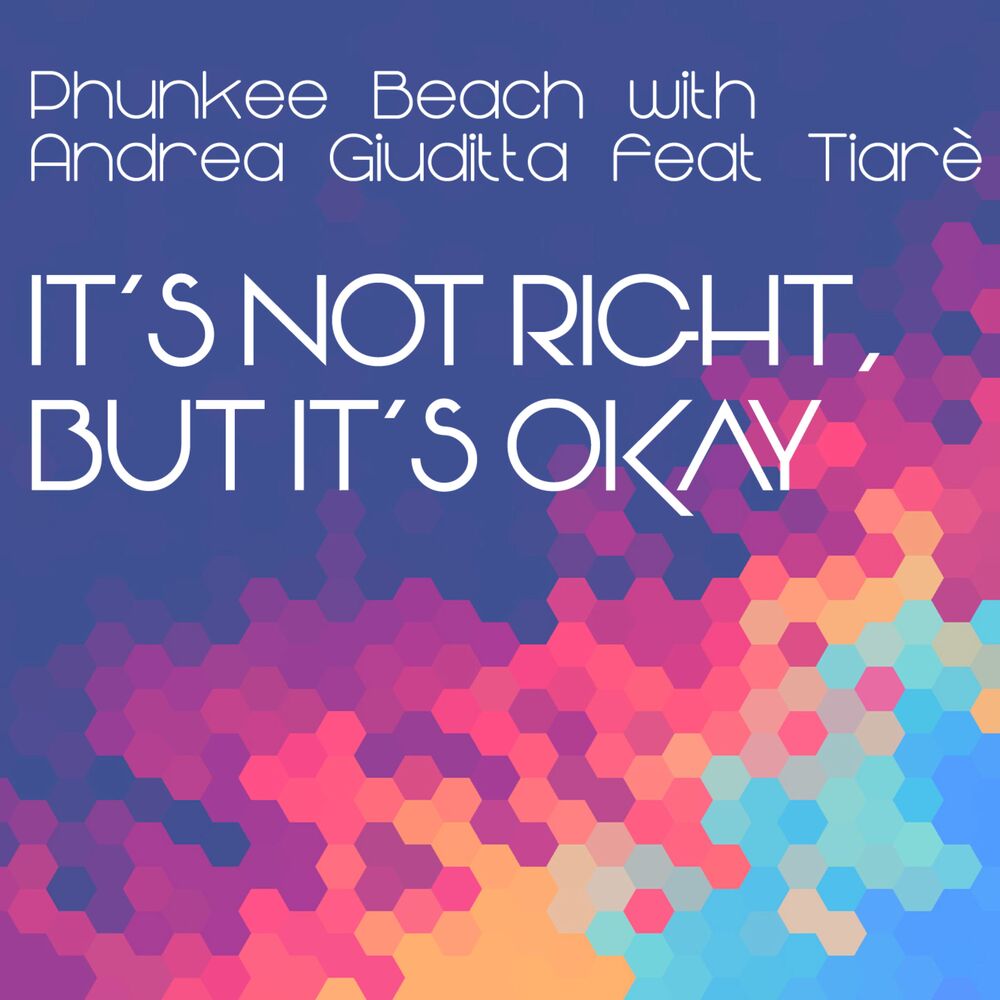Picture of It’s Not Right, But It’s Okay (Single)