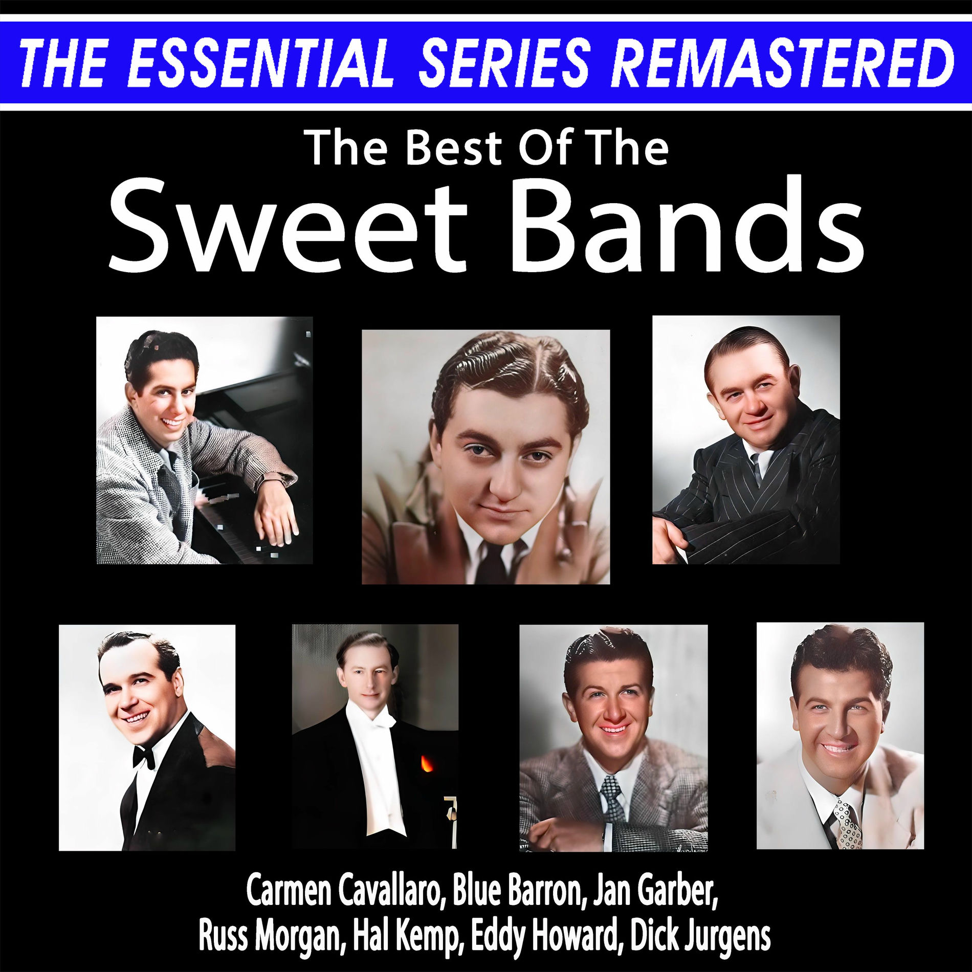 Album cover of The Essential Series Remastered: The Best Of The Sweet Bands (Remastered 2024)