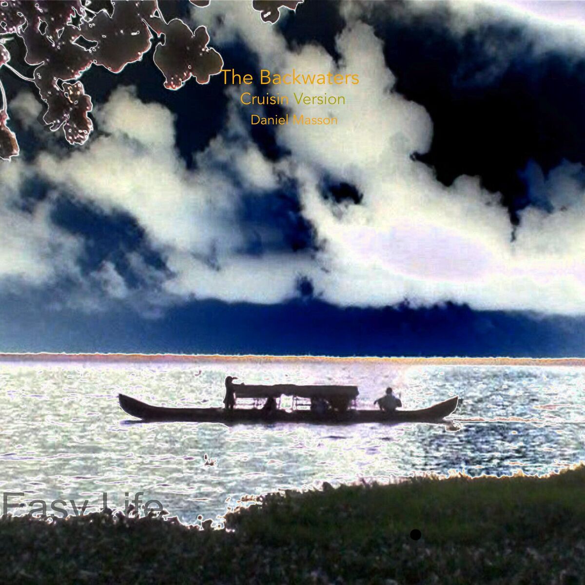 Album cover of The Backwaters (Cruisin Version)