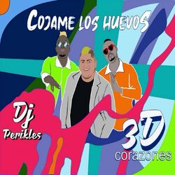 Cover of Cojame Los Huevos