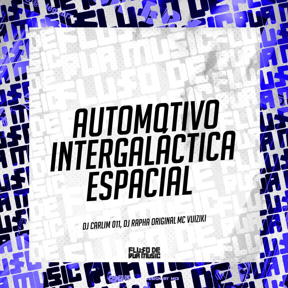 Picture of Automotivo Intergaláctica Espacial