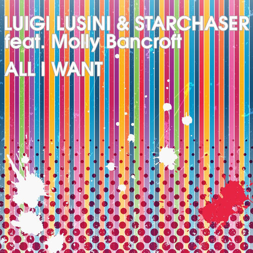 All I Want - Sourcee Remix by Luigi Lusini - 132 BPM