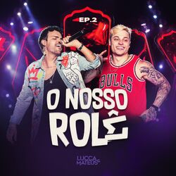 Cover of O Nosso Rolê, Ep. 2 (Ao Vivo)