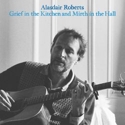 Cover of Grief in the Kitchen and Mirth in the Hall