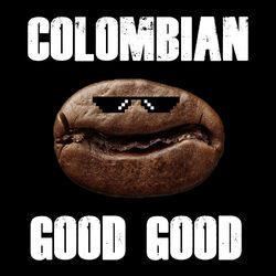 Cover of Colombian Good Good