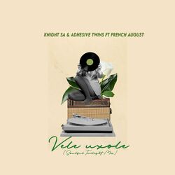 Cover of Vele Uxole (feat. Adhesive Twins & French August)