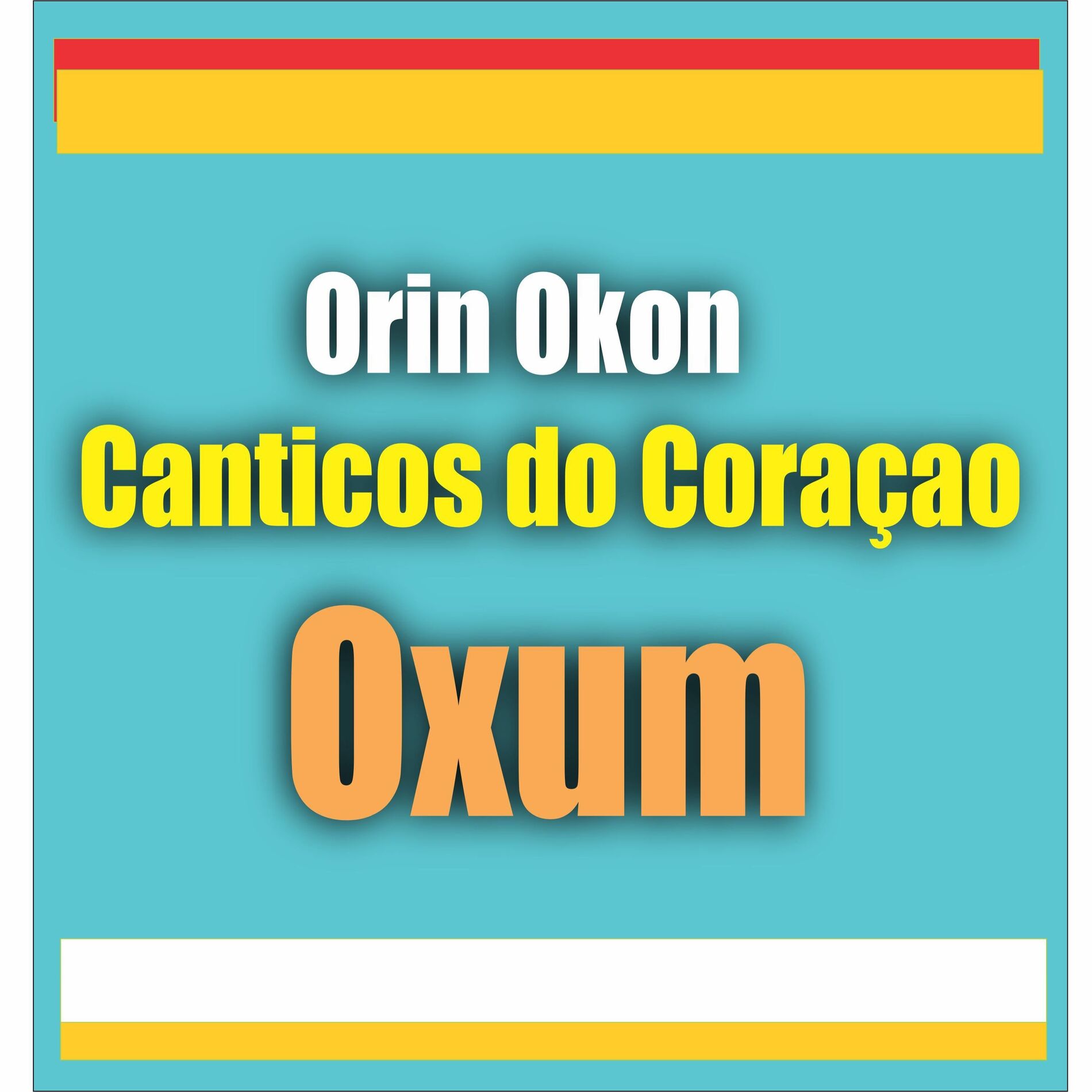 Album cover of Orin Okon Canticos do Coraçao Oxum