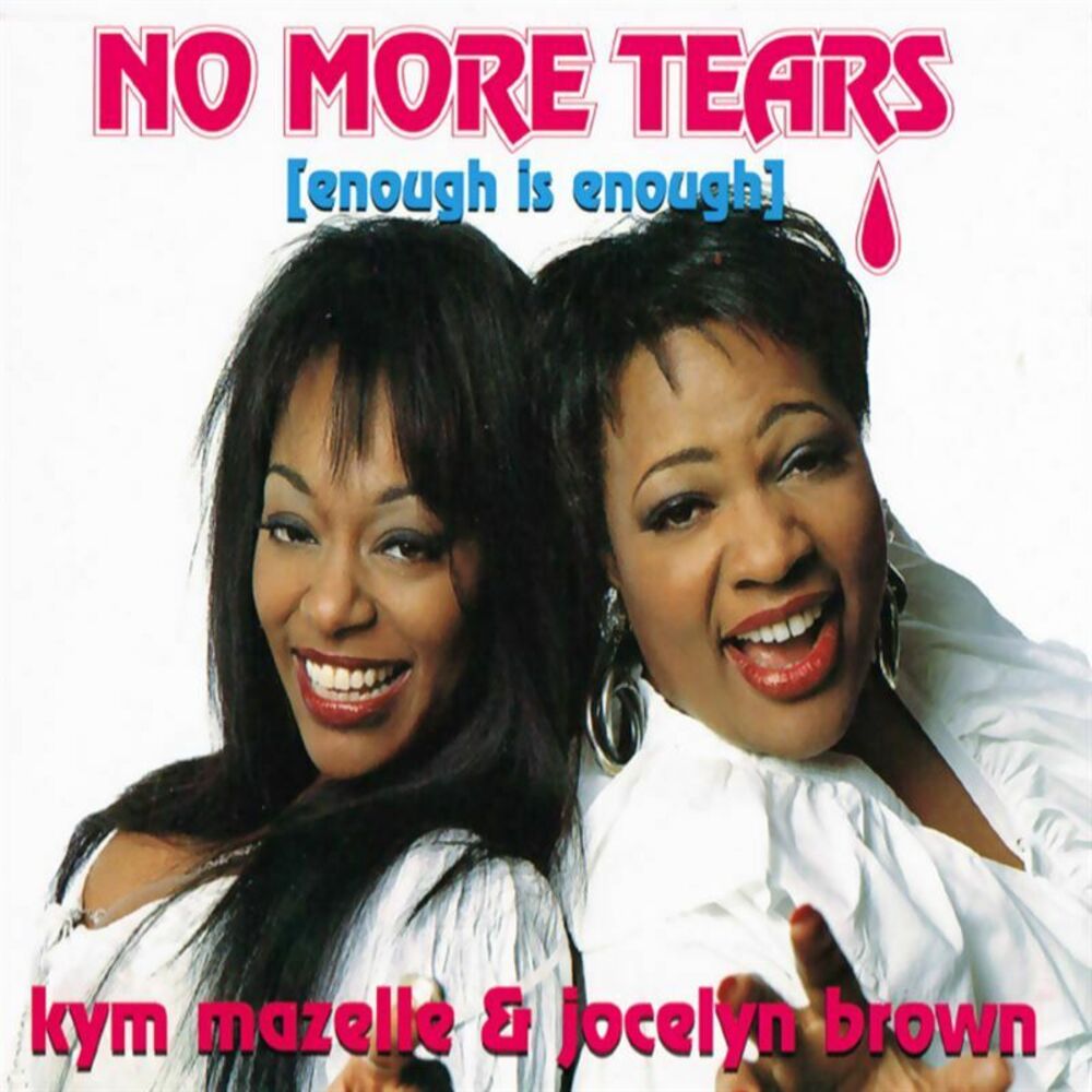 Picture of No More Tears (Enough Is Enough)