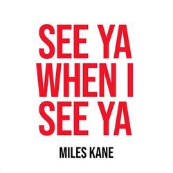 Cover of See Ya When I See Ya