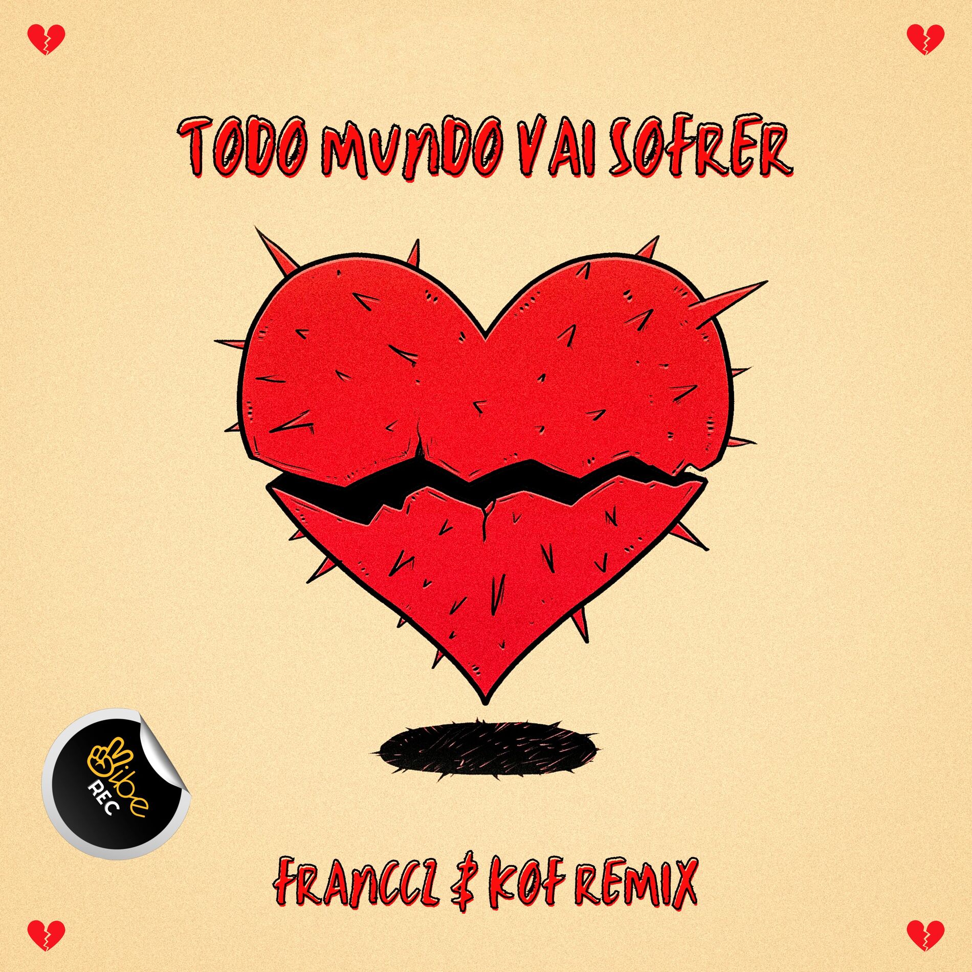 Album cover of Todo Mundo Vai Sofrer