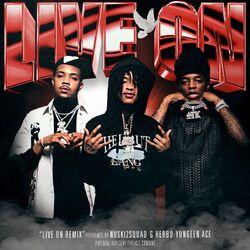 Cover of Live On (Thuggin Days) (Remix)