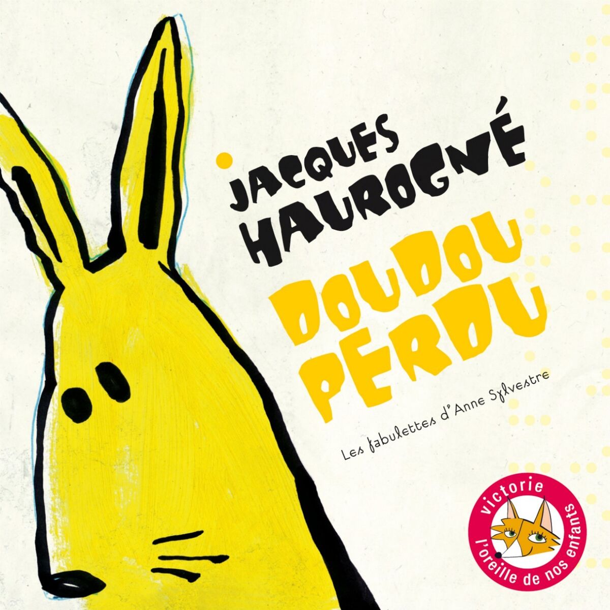 Album cover of Doudou perdu (Les fabulettes d'Anne Sylvestre)