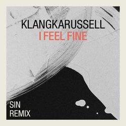 Cover of I Feel Fine (SIN Remix)