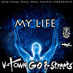 Cover of Dlk Will Kill You Music Presents: My Life