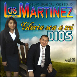 Cover of Gloria Sea a Mi Dios, vol. 15
