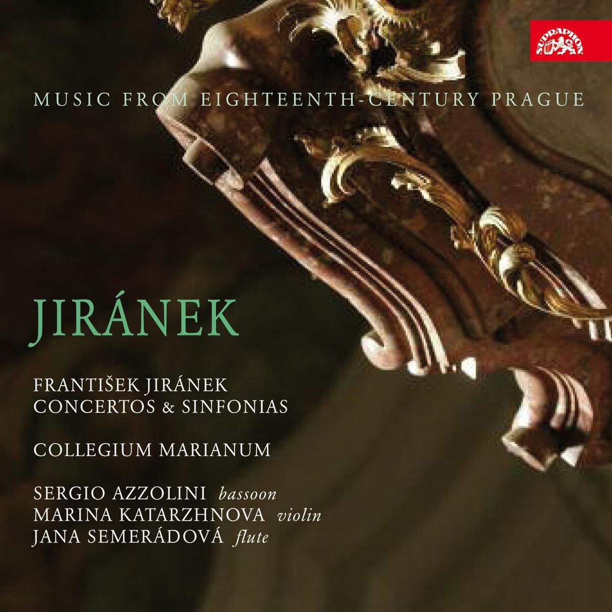 Album cover of Jiránek: Concertos & Sinfonias, Music from Eighteenth-Century, Prague