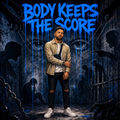 Body Keeps The Score