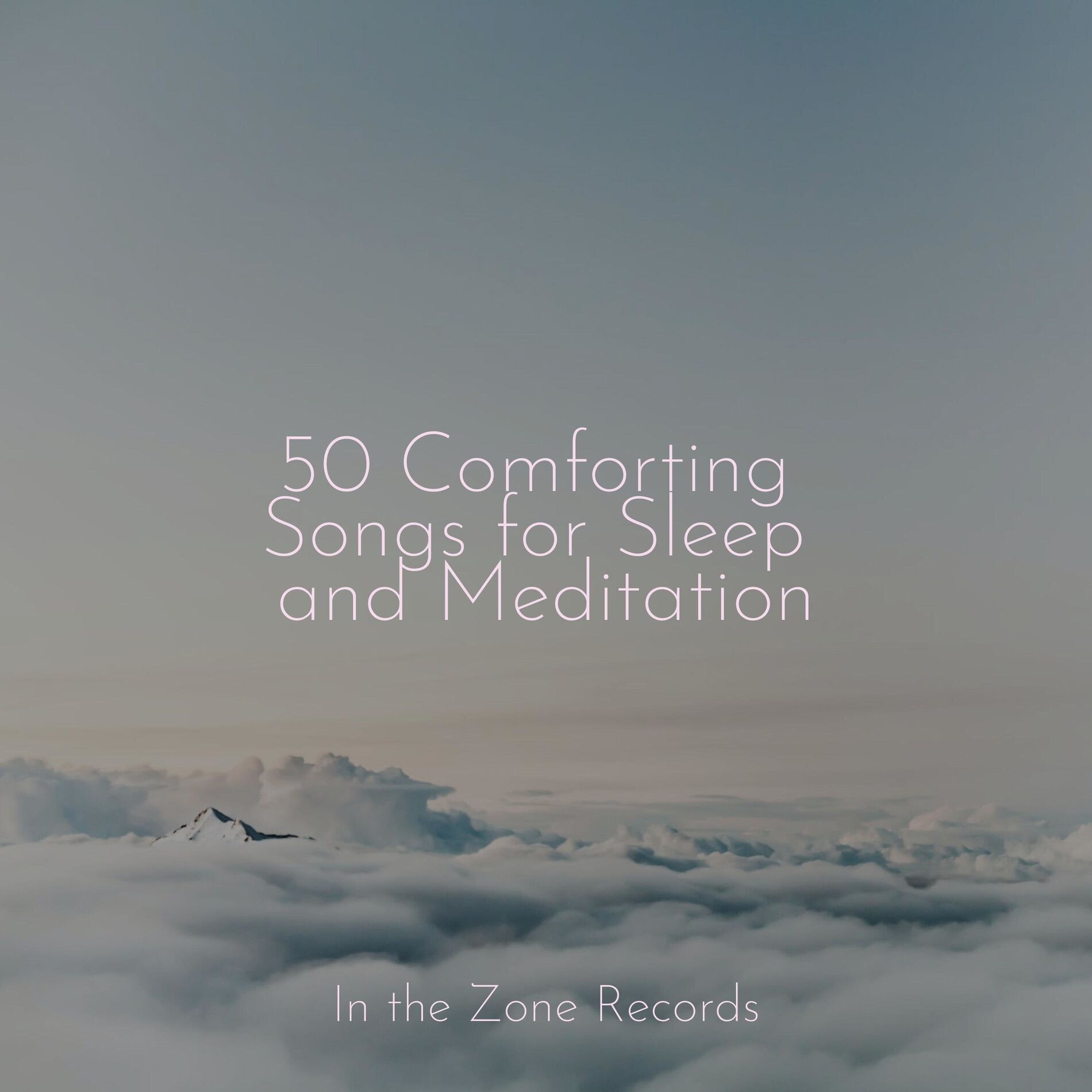 Album cover of 50 Comforting Songs for Sleep and Meditation